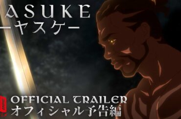 Yasuke | Official Trailer | Netflix Anime
