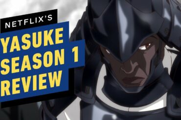 Yasuke: Season 1 Review