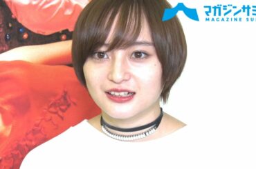 【インタビュー】萩原みのり、「自分に似てる部分を今までで一番感じる」と語る新作映画『転がるビー玉』の“瑞穂”役とは？