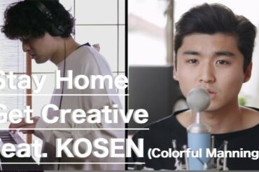 Kenta's Journal Vol.22 Stay Home, Get Creative feat. KOSEN 〜 Hallelujah 〜