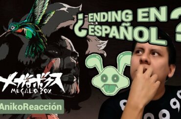 MEGALO BOX 2 ENDING 2 REACCION「NOMAD メガロボクス2」#Anikoreaccion