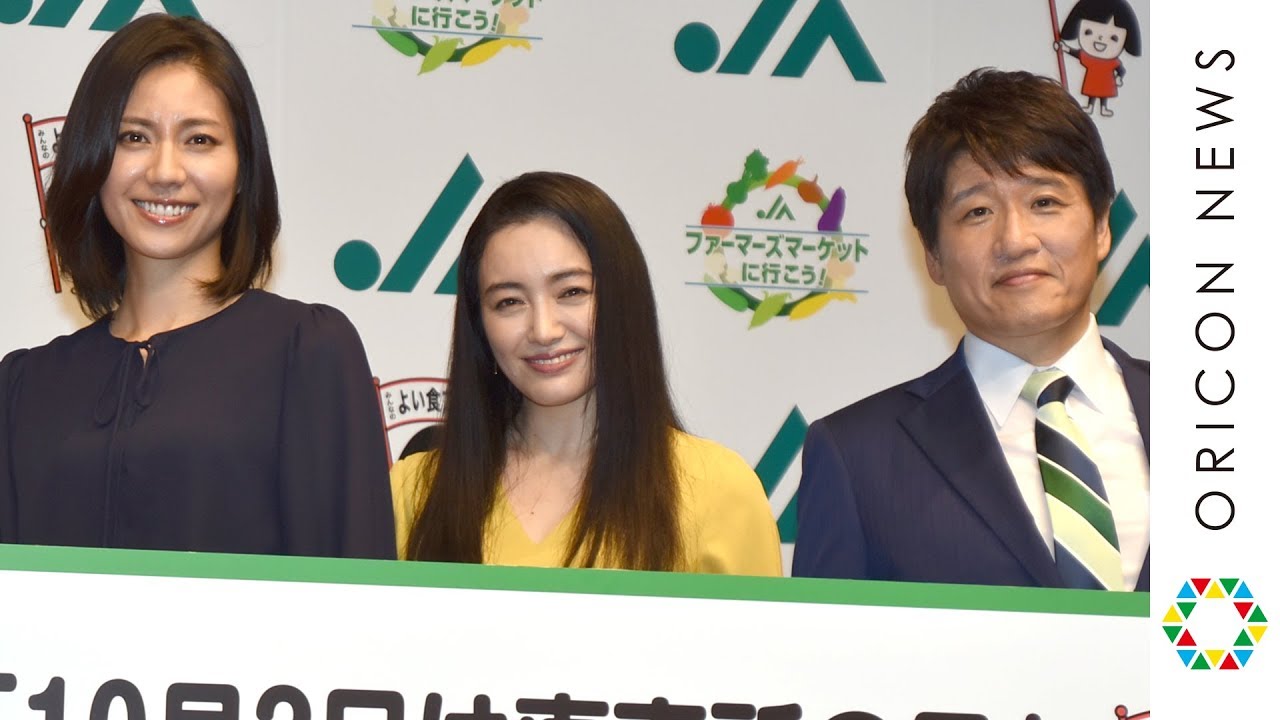 仲間由紀恵・松下奈緒が「聞きたい!」 “あの”名言にタジタジの林修先生 JA全中ファーマーズマーケット『10月2日は直売所の日』PRイベント