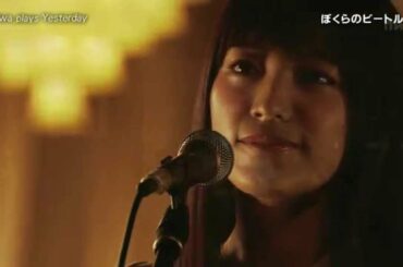 ♪Yesterday miwa / 2015 秋SP