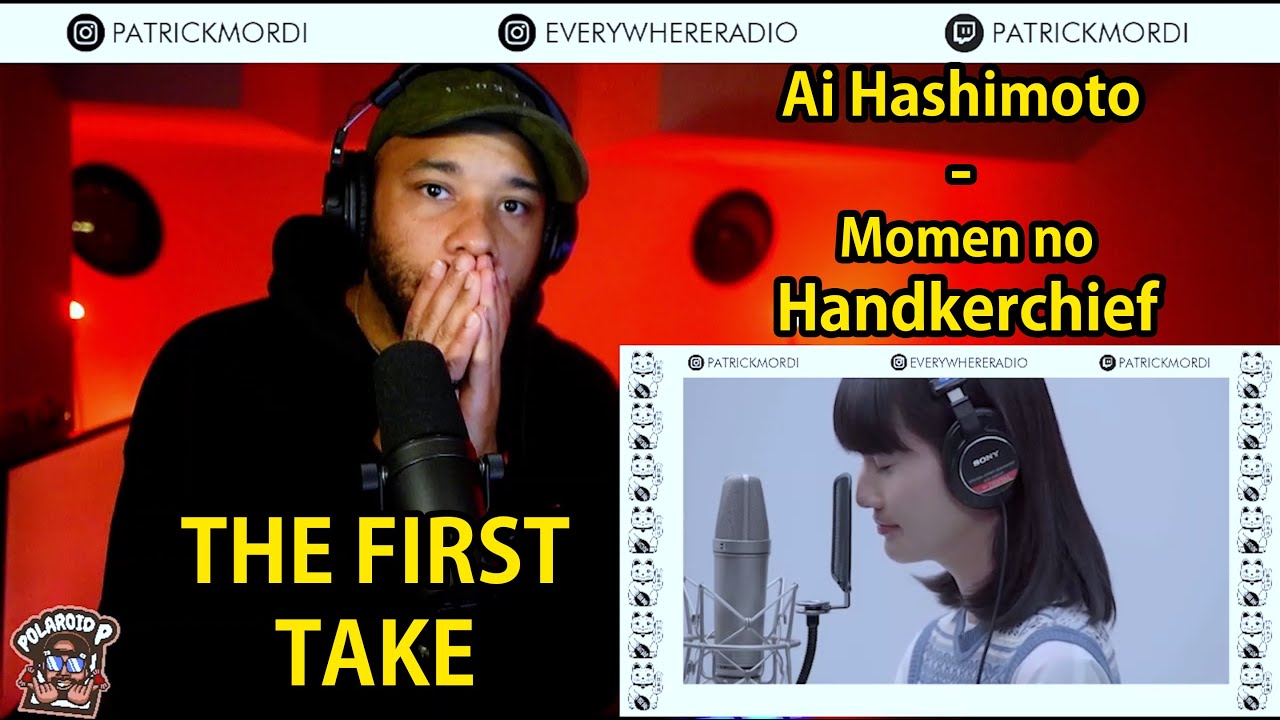 Ai Hashimoto – Momen no handkerchief REACTION!! // THE FIRST TAKE // THIS IS REAL EMOTIONS