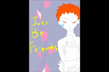 Just Be Friends shadow