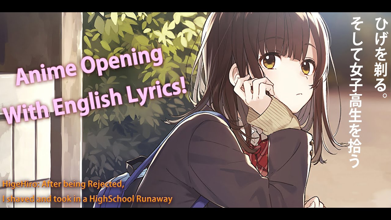 Higehiro Opening/OP – Omoide Shiritori by Dialogue+ || おもいでしりとり || English Lyrics