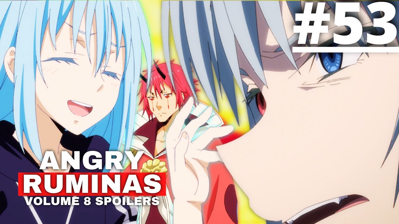 その時、初心者のスライムはルミナスを怒らせます! |その時私はスライムとして生まれ変わりました|第8巻