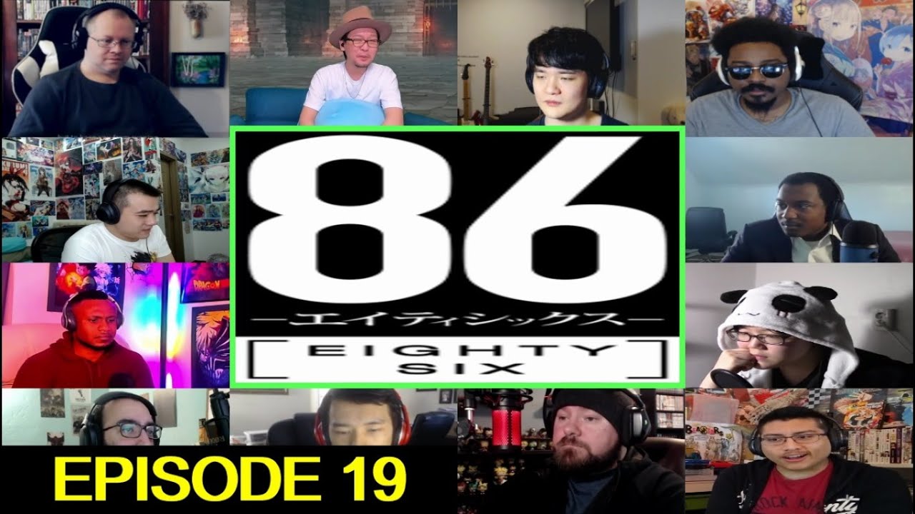 86 EIGHTY-SIX Episode 19 Reaction Mashup – 86―エイティシックス 19話 リアクション – Part 2 Episode 8