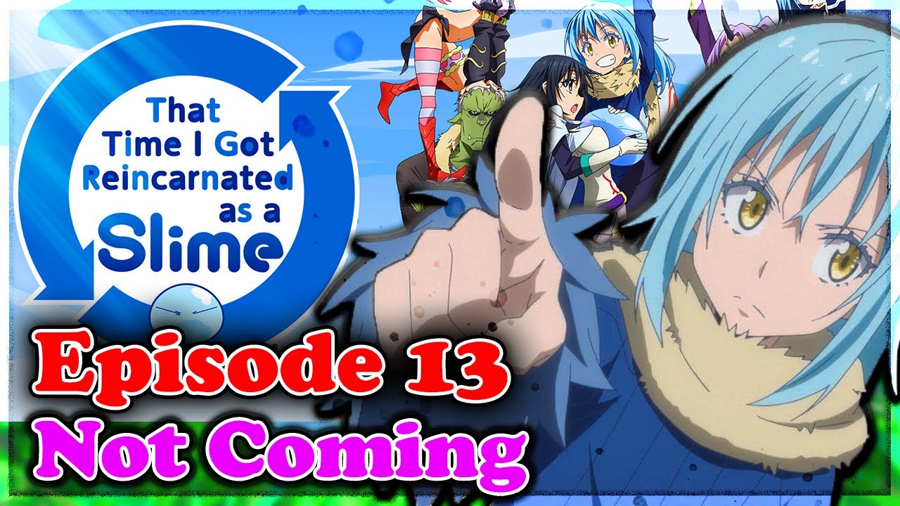 その時転生したらスライム2パート2第13話来ない!