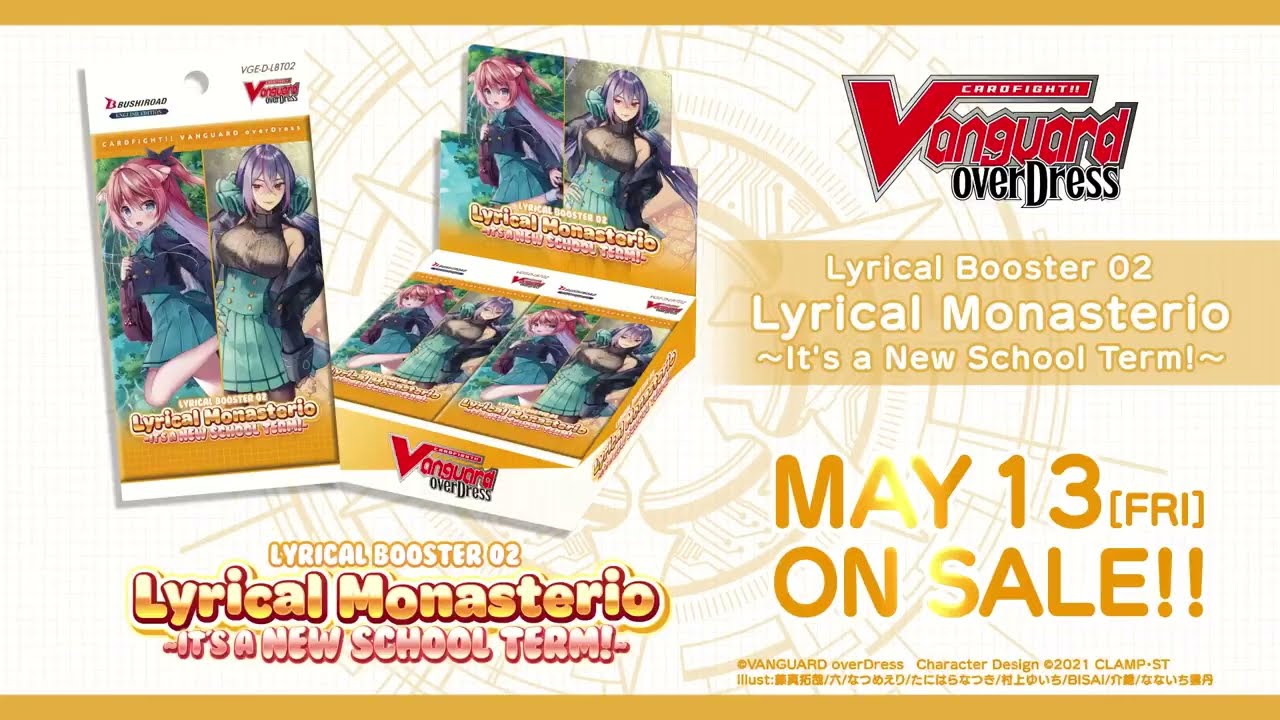 CARDFIGHT !! VANGUARD overDress Lyrical Booster Pack 02:Lyrical Monasterio〜これは新しい学期です!〜