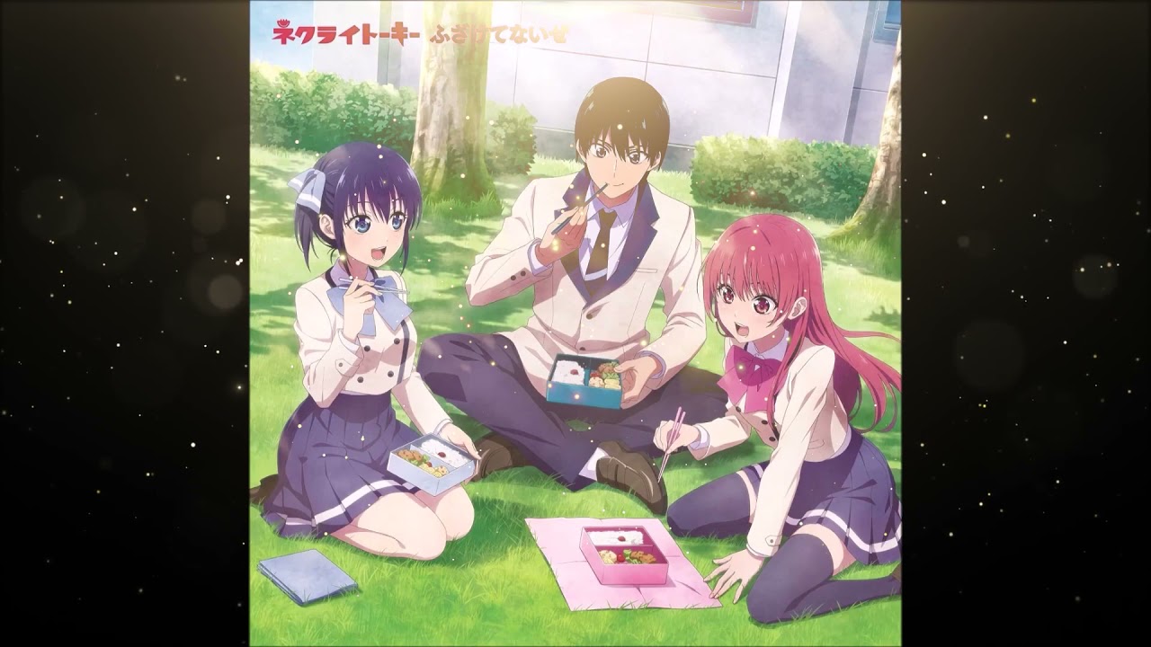 『カノジョも彼女』OP Full「ふざけてないぜ」/ネクライトーキー