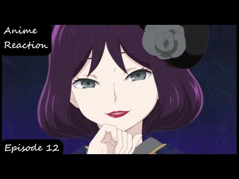 Anime Reaction | Taisho Otome Fairy Tale episode 12 (大正オトメ御伽話)