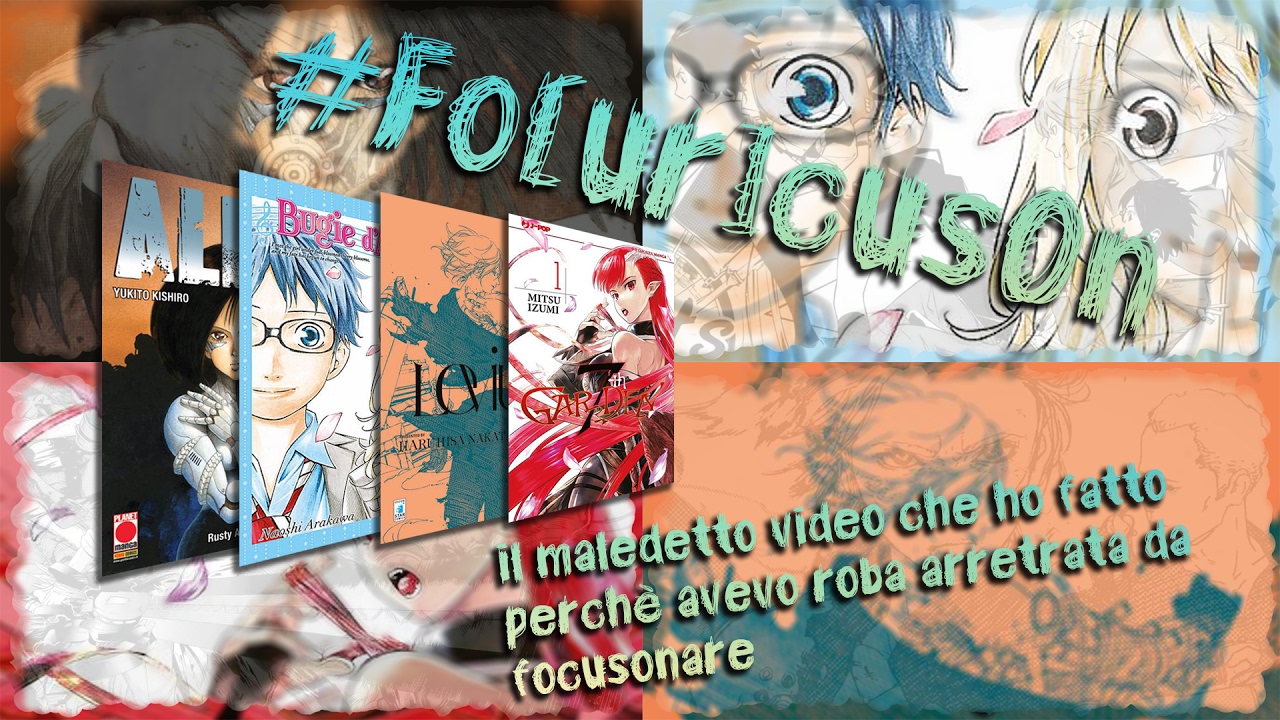 Fo(ur)cusOn: Alita – Bugie d'aprile – Levius – 7th Garden