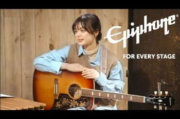 『Epiphone | For Every Challenge ~紺野 彩夏~』vol.4