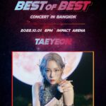 少女時代 (少女時代) テヨン、10月1日にバンコクで開催される2022 Best of Best Concertに出演決定