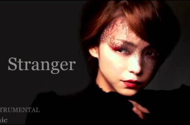 安室奈美恵 /「Stranger」【KARAOKE】 カラオケ from Album _genic ( INSTRUMENTAL)
