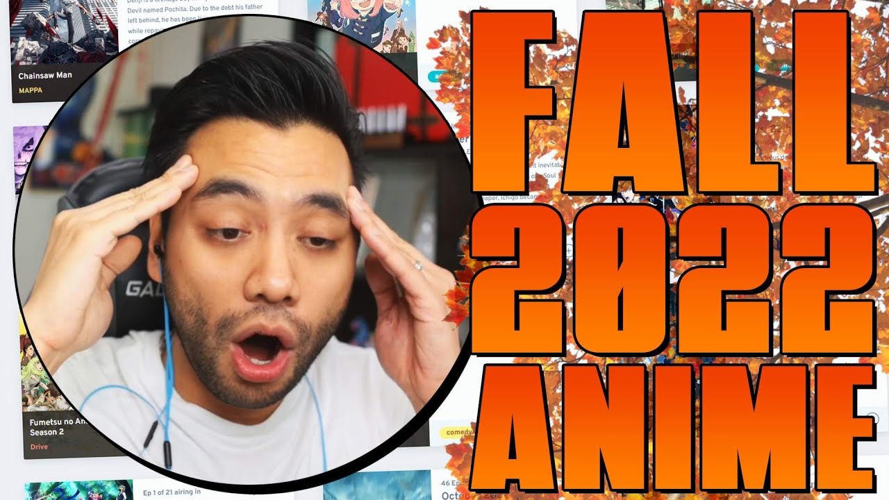 Picking Every Fall 2022 Anime I'm Watching