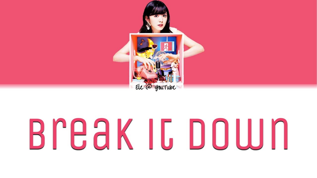 Suzuki Airi (鈴木愛理) – Break it down Lyrics (JPN/ROM/ENG)