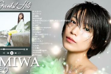 Miwa Best Hit Medley 2021 ミワ ベストヒットメドレー 2021