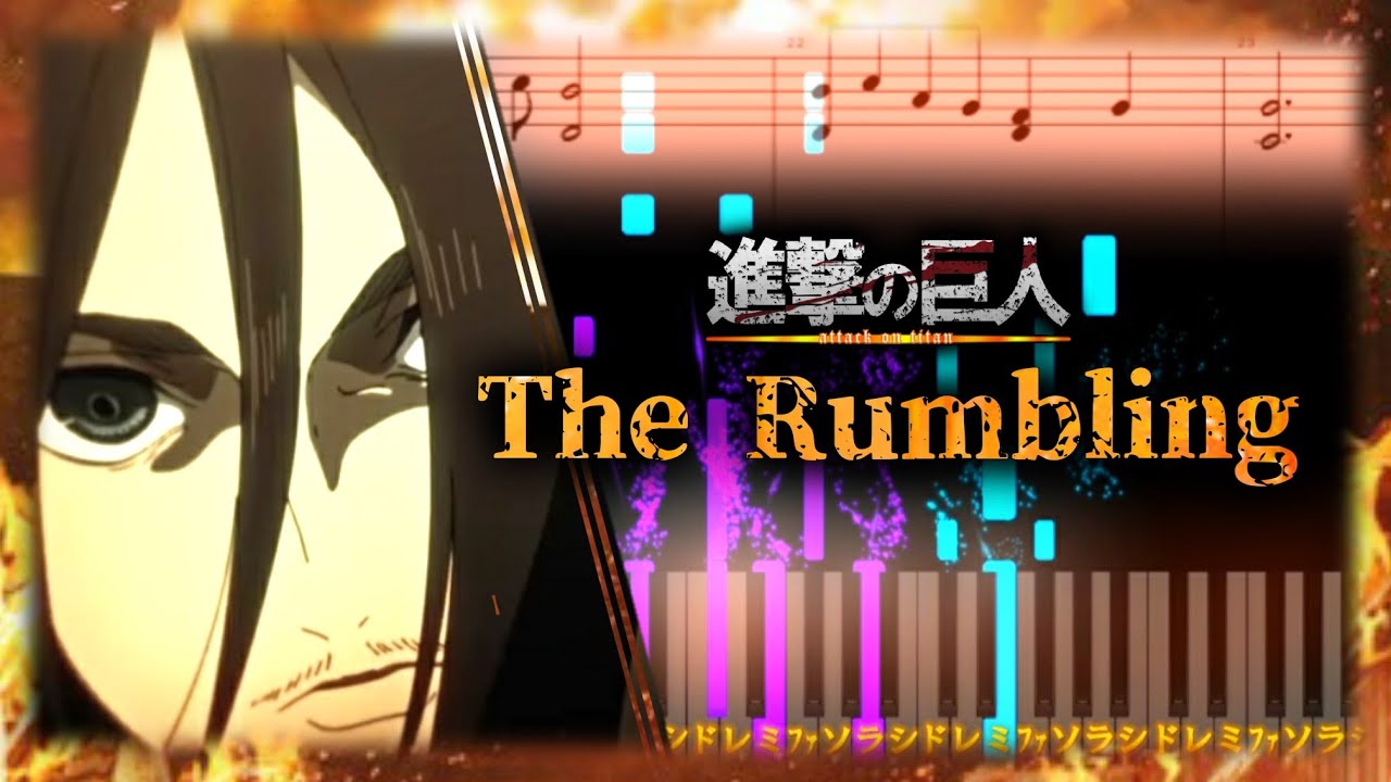 The Rumbling – SiM 進撃の巨人 【Attack on Titan OP7】The Final Season Part.2【Piano Tutorial & Sheets】(楽譜)