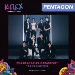 PENTAGON は、2023 年 6 月 17 日と 18 日にフランクフルトで開催される K.FLEX フェスティバルに出演します。