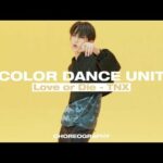 TNX - Love or Die (ディンゴ DGG COLOR DANCE - Unit Ver.)