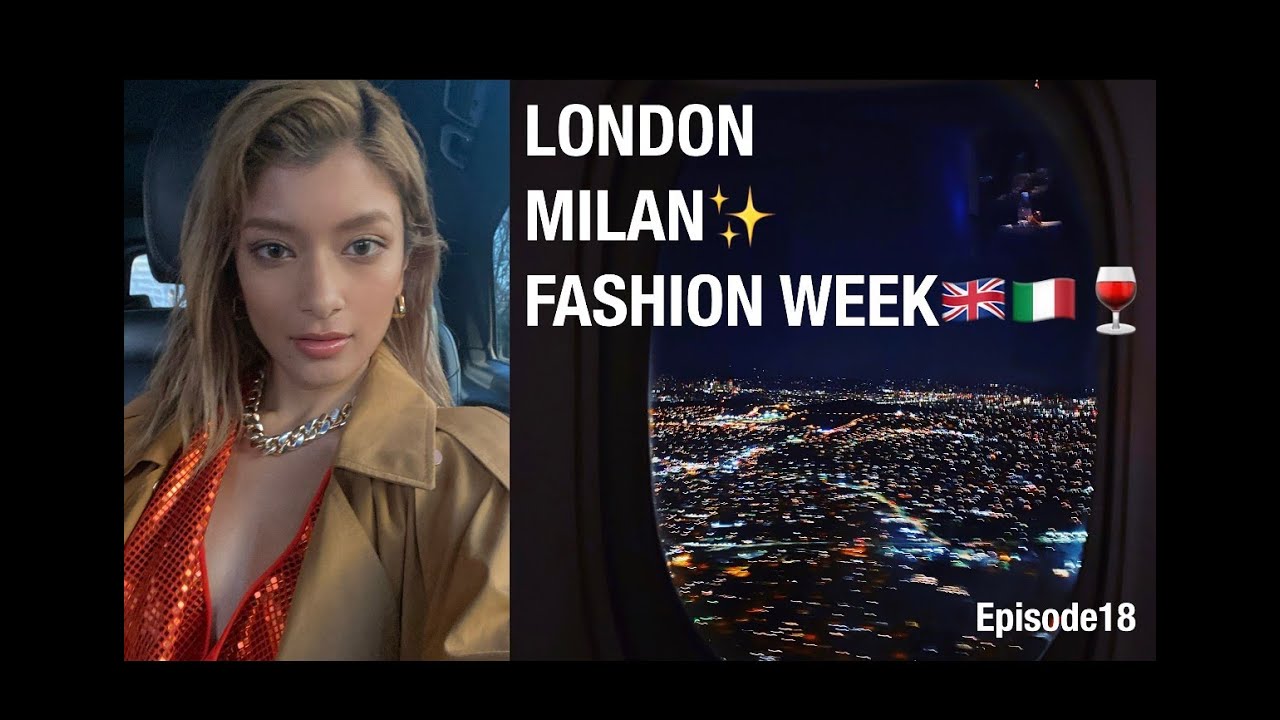 ロンドン、ミラノのファッションウィークの裏側をはじめて動画に撮ってみたよ🇬🇧🇮🇹🍷✨ 【2020 Fashion Week】