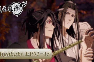 ENG SUB《魔道祖师》The Founder of Diabolism | EP01-15合集 魏无羡重生后,回忆往事!  | 腾讯视频 – 动漫