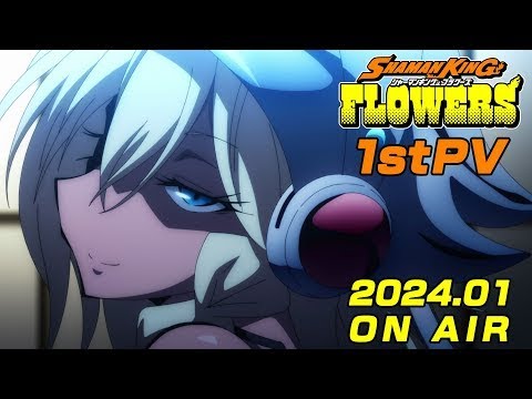 TVアニメ『SHAMAN KING FLOWERS』第1弾PV