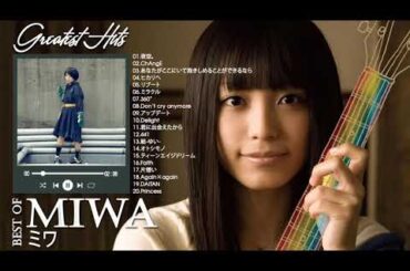 ミワ のベストソング ♫ Best Songs Of Miwa♫ ミワ メドレー♫ ミワ 人気曲 2022