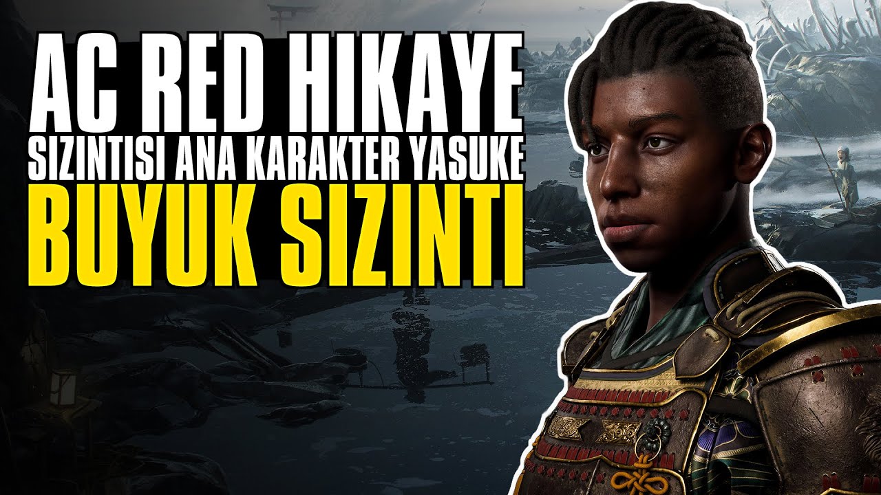 Assassin’s Creed Red Büyük Hikaye Sızıntısı! // Yasuke Ana Karakter Olacak! (Sızıntılar)