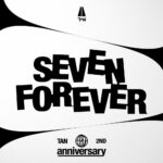 TANがデビュー2周年を記念してデジタルシングル「SEVEN FOREVER」をリリースする。 このシングルには、Wild Idol の再解釈された 5 曲が収録されます。
