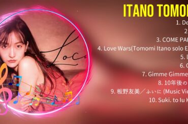 Itano Tomomi Best Hits ~ Itano Tomomi 2024 ヒット曲メドレー