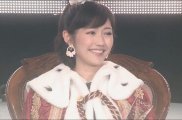 AKB48 37thシングル選抜総選挙 20140607 渡辺麻友 指原莉乃 柏木由紀