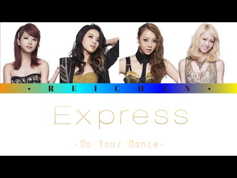 E-girls : Express Do Your Dance- Lyrics