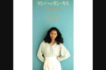 竹内まりや　ミラクル・ラブ