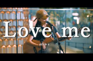 Love me - miwa (Covered By 丸山純奈)  /  in 新宿路上ライブ
