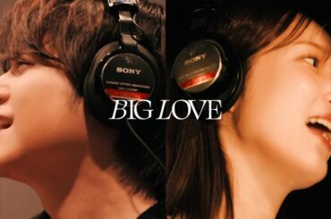 内田真礼×内田雄馬「BIG LOVE」Music Video