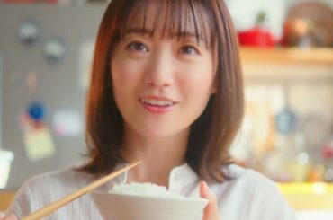 大島優子出演／福井県のブランド米「いちほまれ」2024年新CM「2024 おいしさ実況」篇