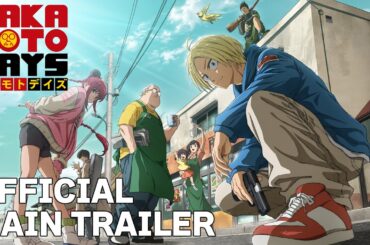 TVアニメ『SAKAMOTO DAYS』メインPV│SAKAMOTO DAYS│OFFICIAL MAIN TRAILER