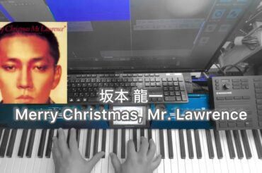 坂本龍一 - Merry Christmas Mr Lawrence (cover 2)