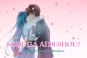 Sore ga ai deshou (That's love, right?)-Mikuni Shimokawa