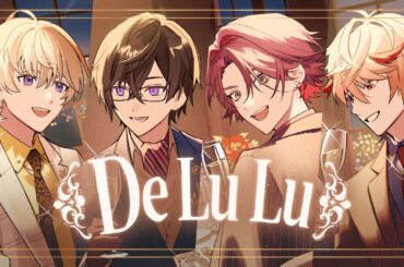 【MV】De Lu Lu #VOLTACTION