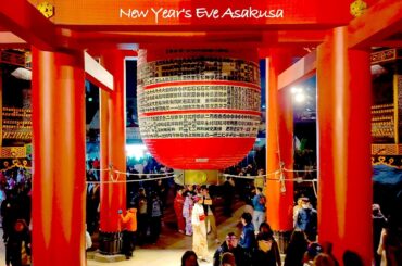 4K60【大晦日 賑わう浅草寺】浅草ツアー 2024 東京 Japan