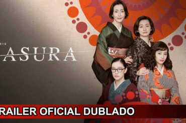 Asura 2025 Trailer Oficial Dublado
