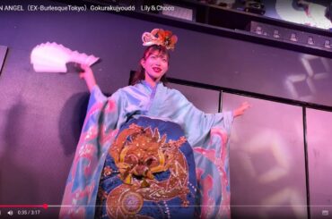 ROKUSAN ANGEL（EX‐BurlesqueTokyo）Gokuraku Joudo　Lily＆Choco