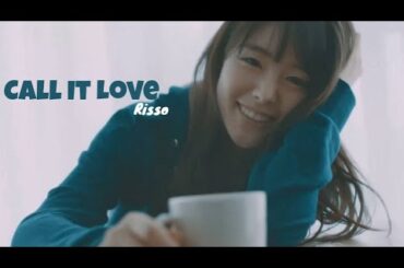[MV]Call It Love - Risso