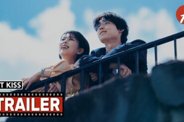 1st Kiss (2025) 1ST KISS ファーストキス - Movie Trailer - Far East Films
