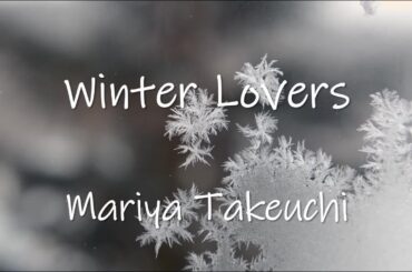 竹内まりや・Winter Lovers