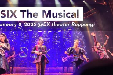 [4K]SIX THE MUSICAL Megasix｜Jan 31,2025｜最前列より